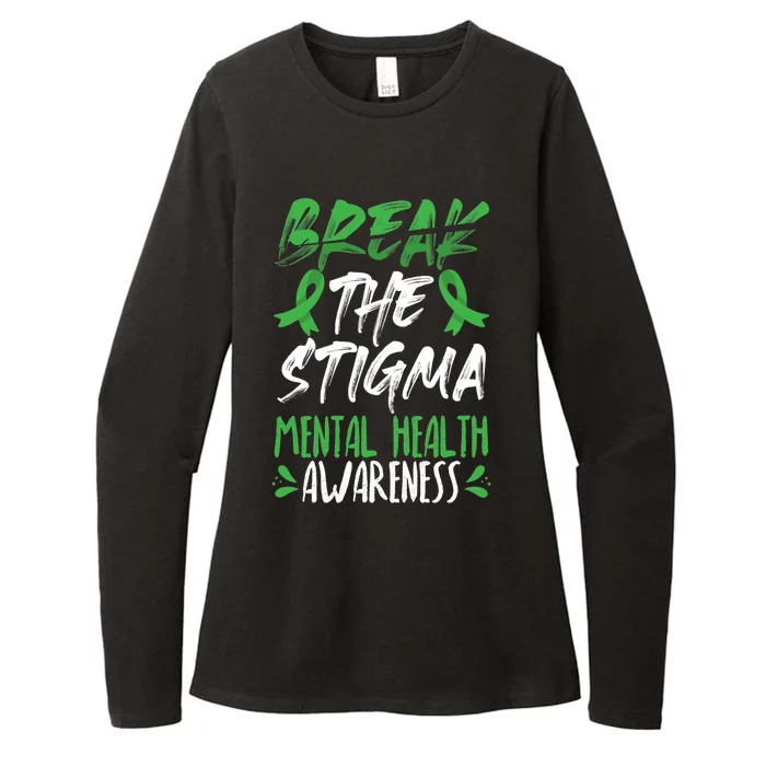 Break The Stigma Green Mental Health Awareness Womens CVC Long Sleeve Shirt