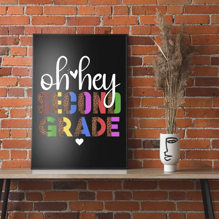 Back To School Students Teacher Oh Hey 2nd Second Grade Poster