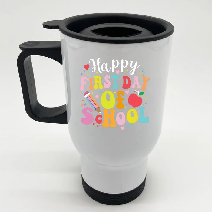 Back To School Teacher Student Happy First Day Of School Front & Back Stainless Steel Travel Mug