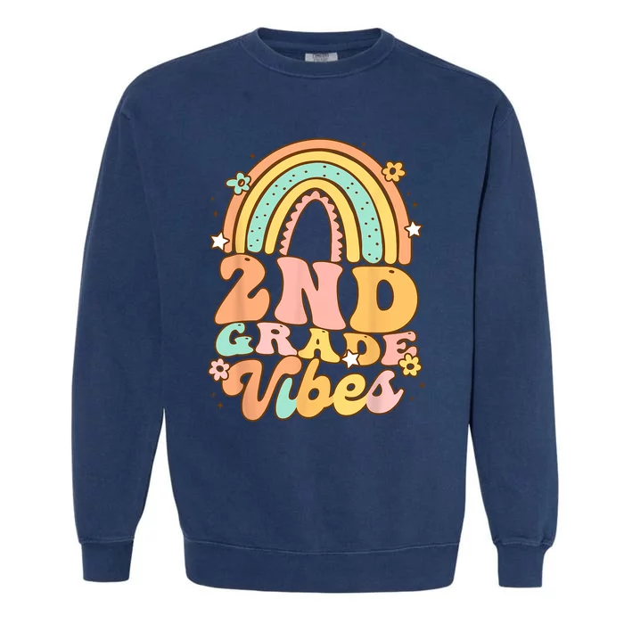 Back To School Second Grade Vibes Student Teacher Rainbow Garment-Dyed Sweatshirt