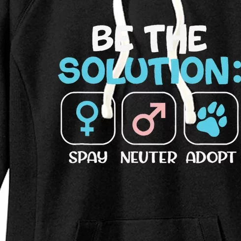 Be The Solution Spay Neuter Adopt Animal Lovers Women's Fleece Hoodie