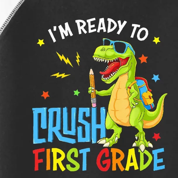 Back To School I'm Ready To Crush First Grade Dinosaur Toddler Fine Jersey T-Shirt