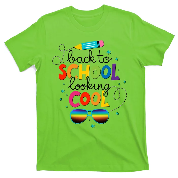 Back To School Looking Cool T-Shirt