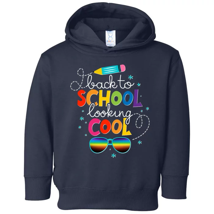 Back To School Looking Cool Toddler Hoodie