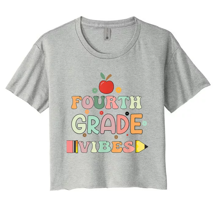 Back To School Fourth Grade Vibes Student Teacher Women's Crop Top Tee