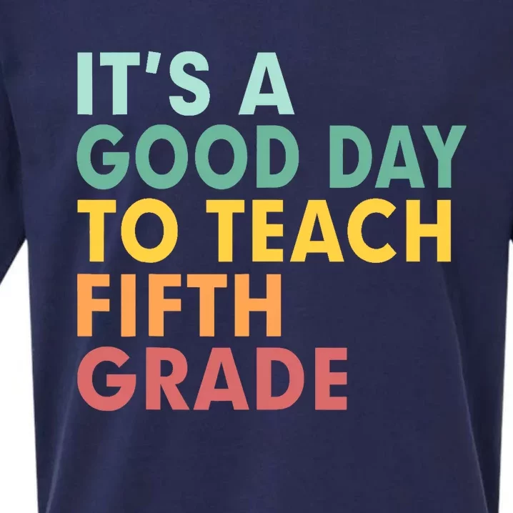 Back To School It's A Good Day To Teach Fifth Grade Teacher Sueded Cloud Jersey T-Shirt