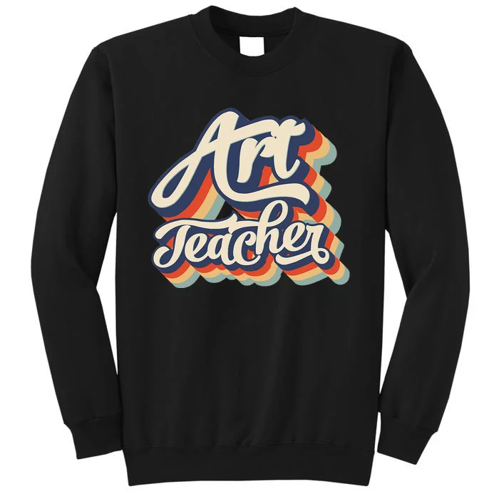 Back To School Art Teacher First Day of School Teacher Tall Sweatshirt