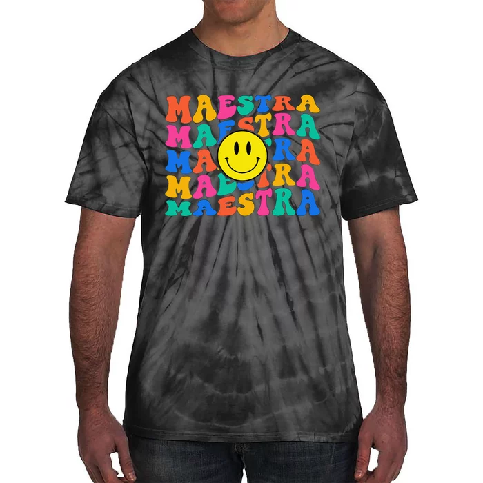 Back To School Maestra Cute Funny Spanish Teacher Tie-Dye T-Shirt