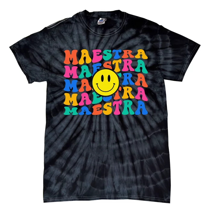 Back To School Maestra Cute Funny Spanish Teacher Tie-Dye T-Shirt