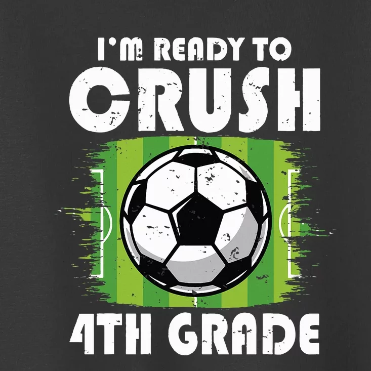 Back To School First Day Of 4th Grade Soccer Toddler T-Shirt