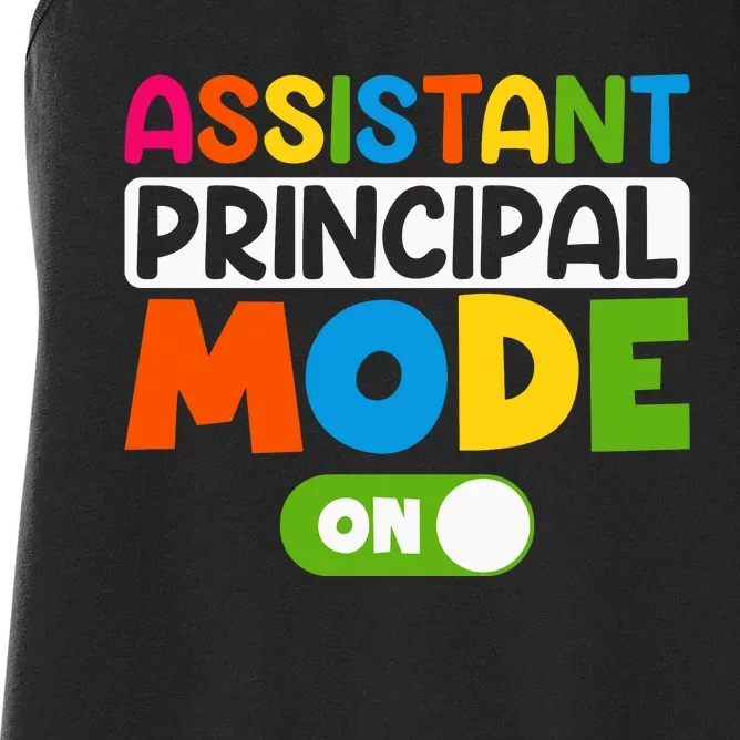 Back To School Assistant Principal Mode On Women's Racerback Tank