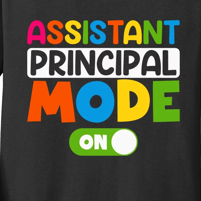 Back To School Assistant Principal Mode On Kids Long Sleeve Shirt