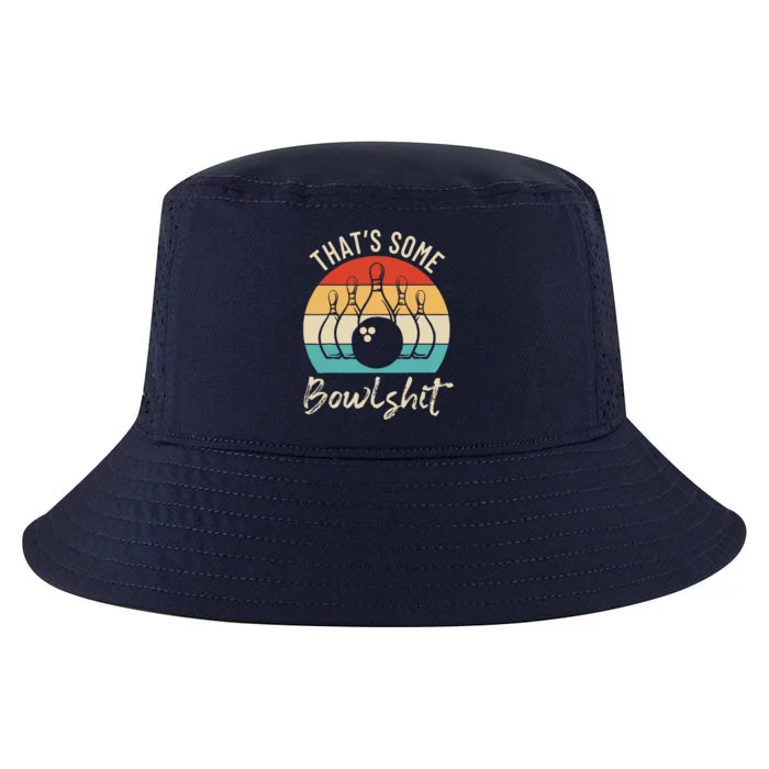 Bowling That's Some Bowlshit Retro Bowling Lovers Bowler Cool Comfort Performance Bucket Hat