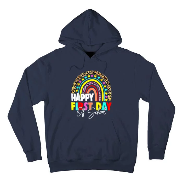 Back To School Funny Happy First Day Of School For Teachers Tall Hoodie