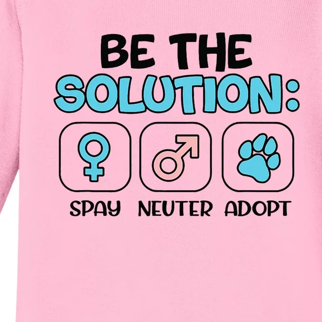 Be The Solution Spay Neuter Adopt Animal Lovers Baby Long Sleeve Bodysuit