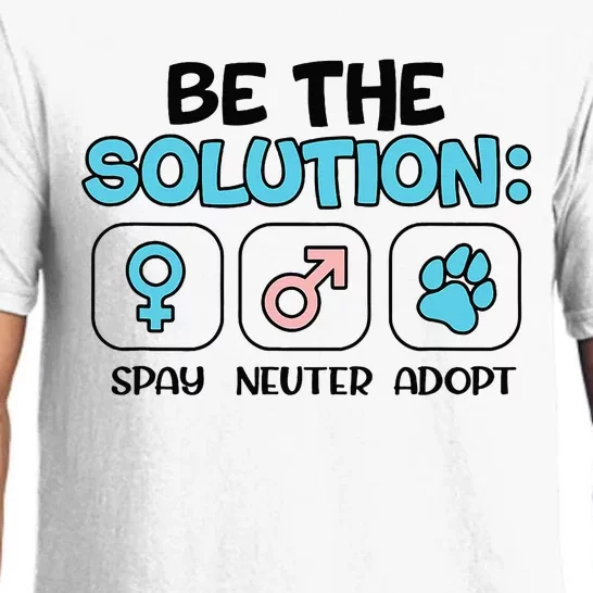 Be The Solution Spay Neuter Adopt Animal Lovers Pajama Set