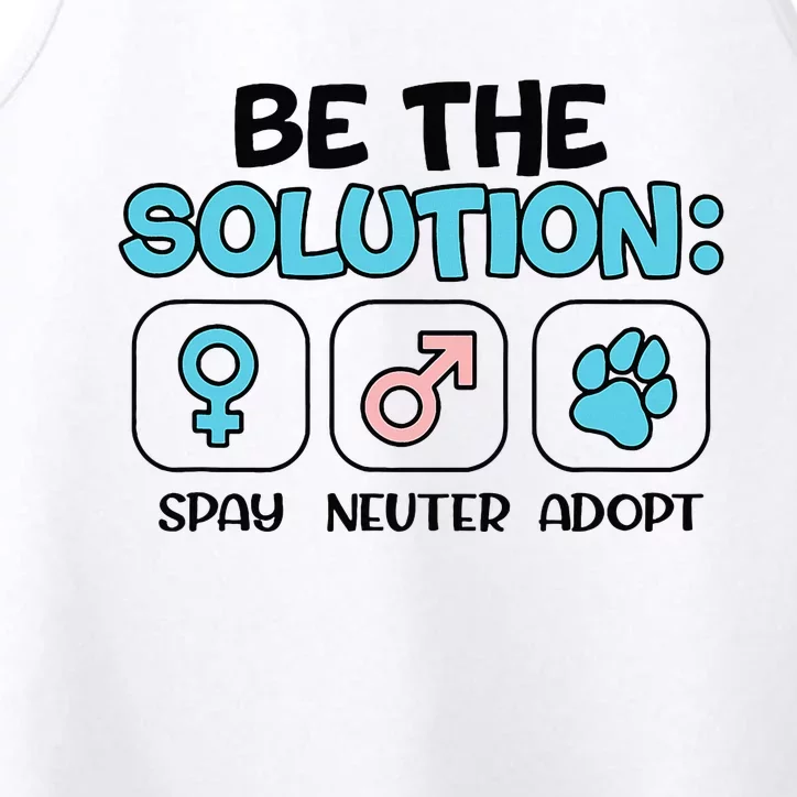 Be The Solution Spay Neuter Adopt Animal Lovers Performance Tank