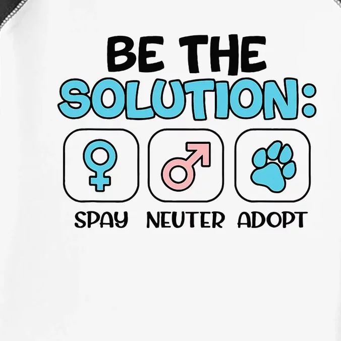 Be The Solution Spay Neuter Adopt Animal Lovers Infant Baby Jersey Bodysuit