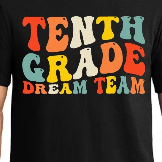 Back To School 10th Grade Dream Team Teacher Tenth Grade Pajama Set