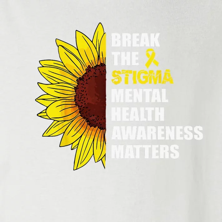 Break The Stigma Mental Health Awareness Matters Sunflower Toddler Long Sleeve Shirt