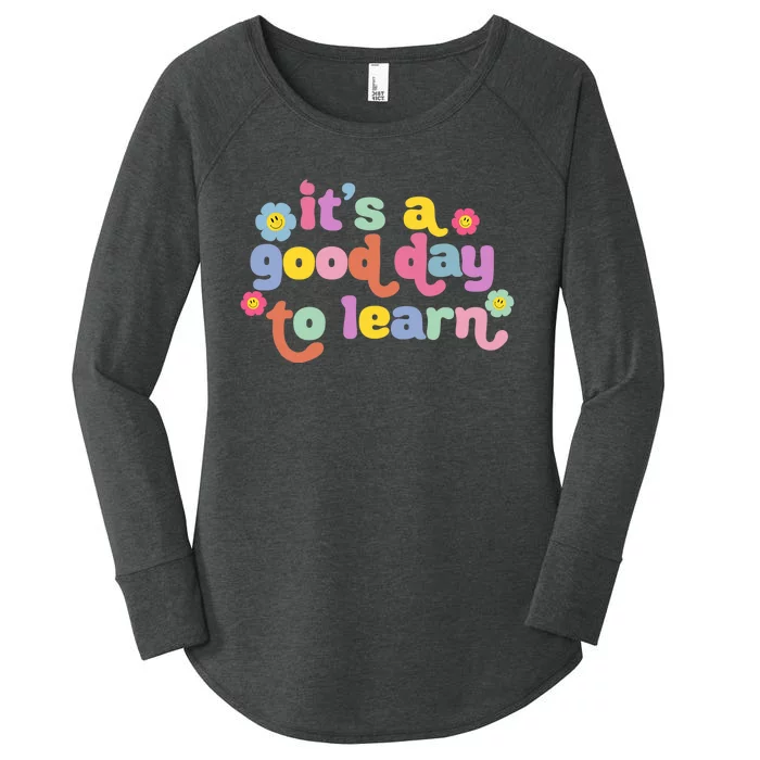 Back To School Motivational It's A Good Day To Learn Teacher Women's Perfect Tri Tunic Long Sleeve Shirt