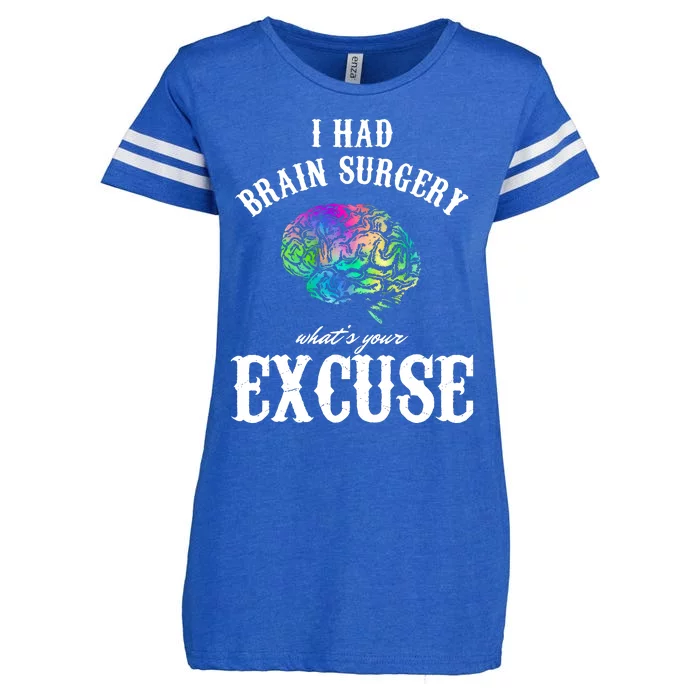 Brain Tumor Survey I Had Brain Surgery What Is Your Excuse Enza Ladies Jersey Football T-Shirt