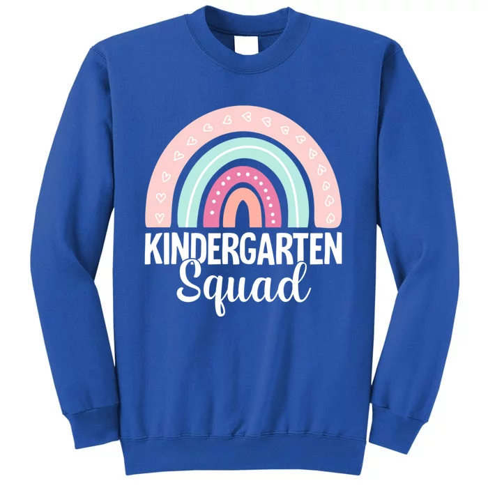 Back To School Rainbow Kindergarten Squad Teacher Gift Tall Sweatshirt