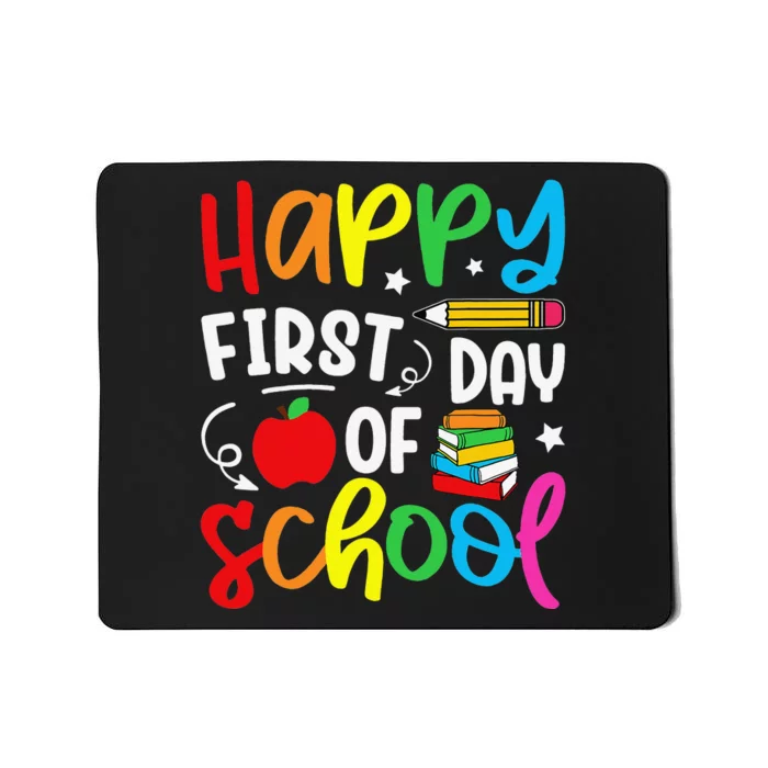 Back To School Happy First Day Of School Teacher Student Mousepad