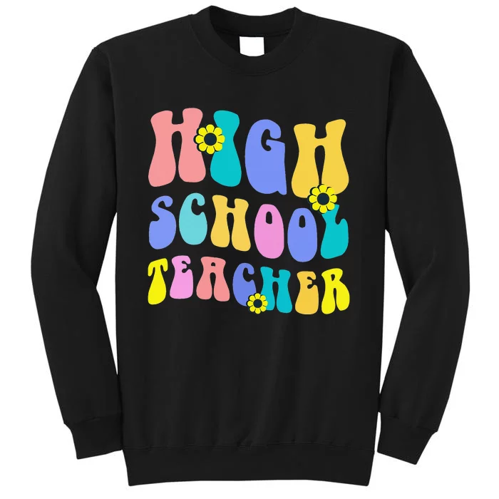 Back To School High School Teacher Colorful Motivational Sweatshirt