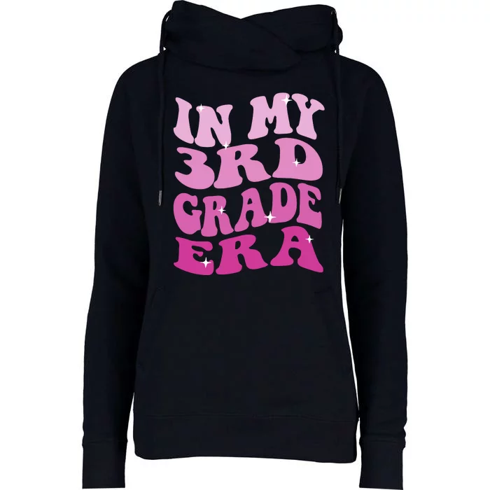 Back To School In My 3rd Grade Era Womens Funnel Neck Pullover Hood