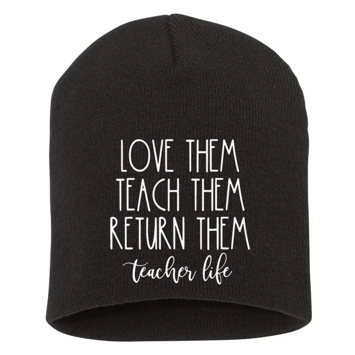 Back To School Teach them Love them Return them Teachers Short Acrylic Beanie