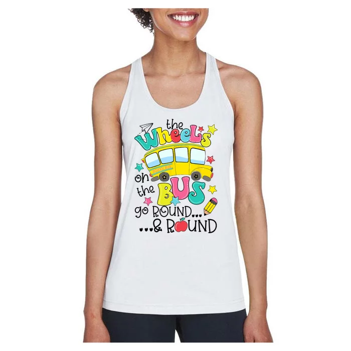 Back To School Funny The WHEELS On The BUS School Bus Driver Women's Racerback Tank