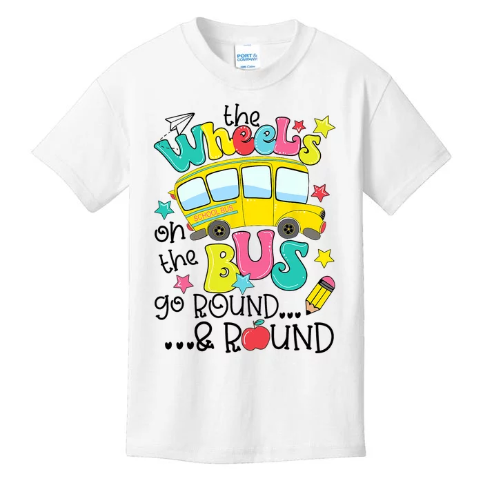 Back To School Funny The WHEELS On The BUS School Bus Driver Kids T-Shirt