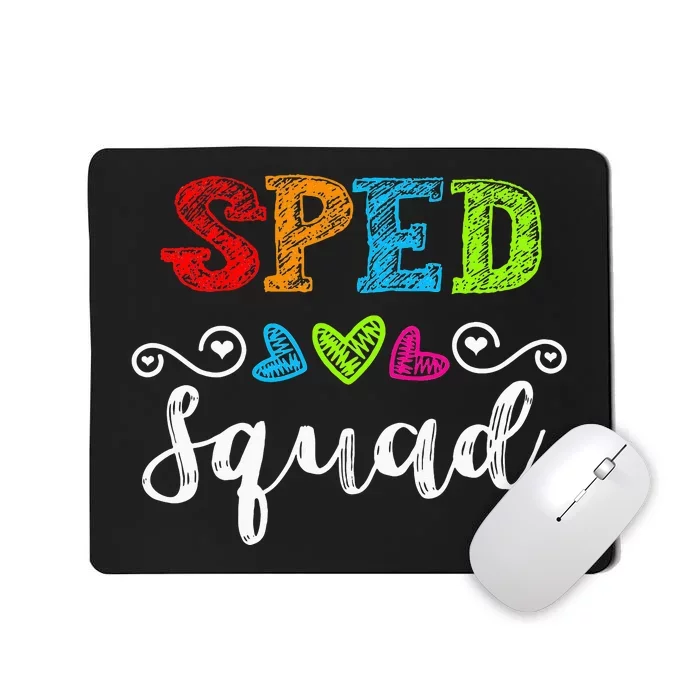 Back To School Team Gift For Special Ed Teacher Sped Squad Mousepad