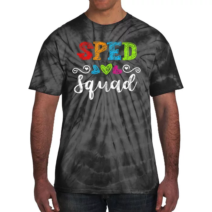 Back To School Team Gift For Special Ed Teacher Sped Squad Tie-Dye T-Shirt