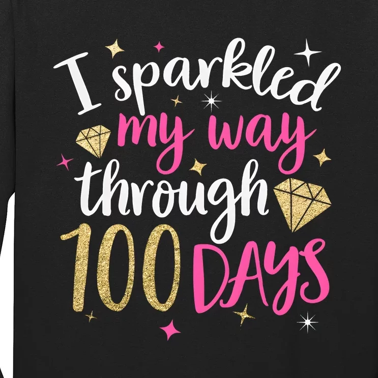 Back To School I Sparkled My Way Trough 100 Days Long Sleeve Shirt