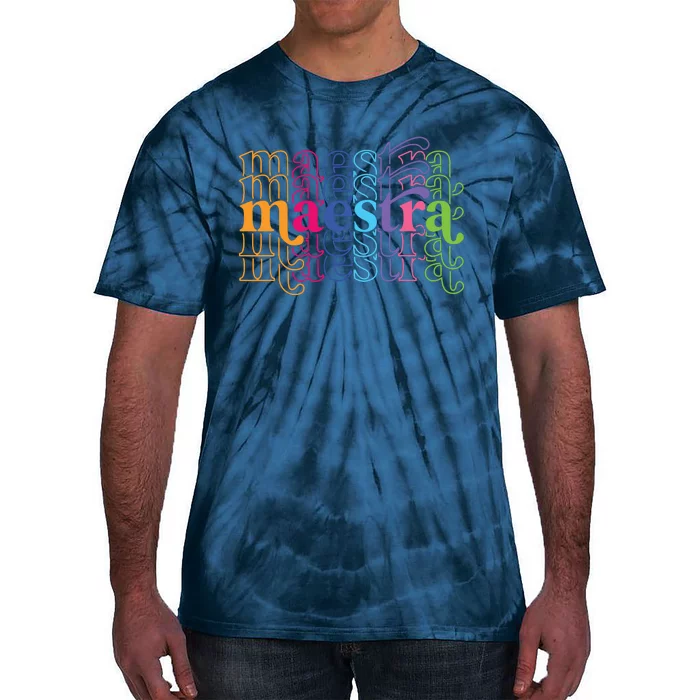 Back To School Maestra Cute Funny Spanish Teacher Tie-Dye T-Shirt