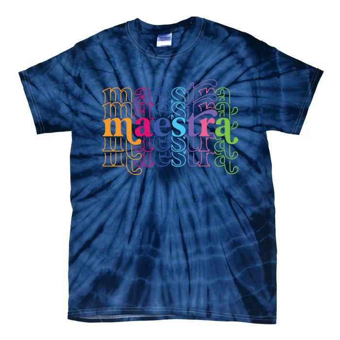 Back To School Maestra Cute Funny Spanish Teacher Tie-Dye T-Shirt