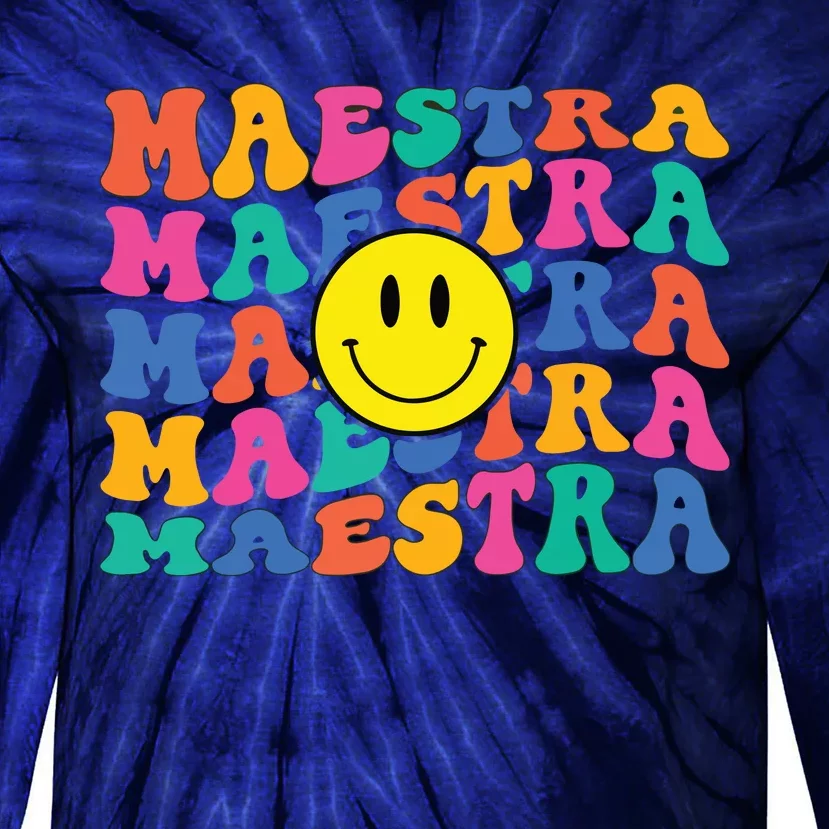 Back To School Maestra Cute Funny Spanish Teacher Tie-Dye Long Sleeve Shirt