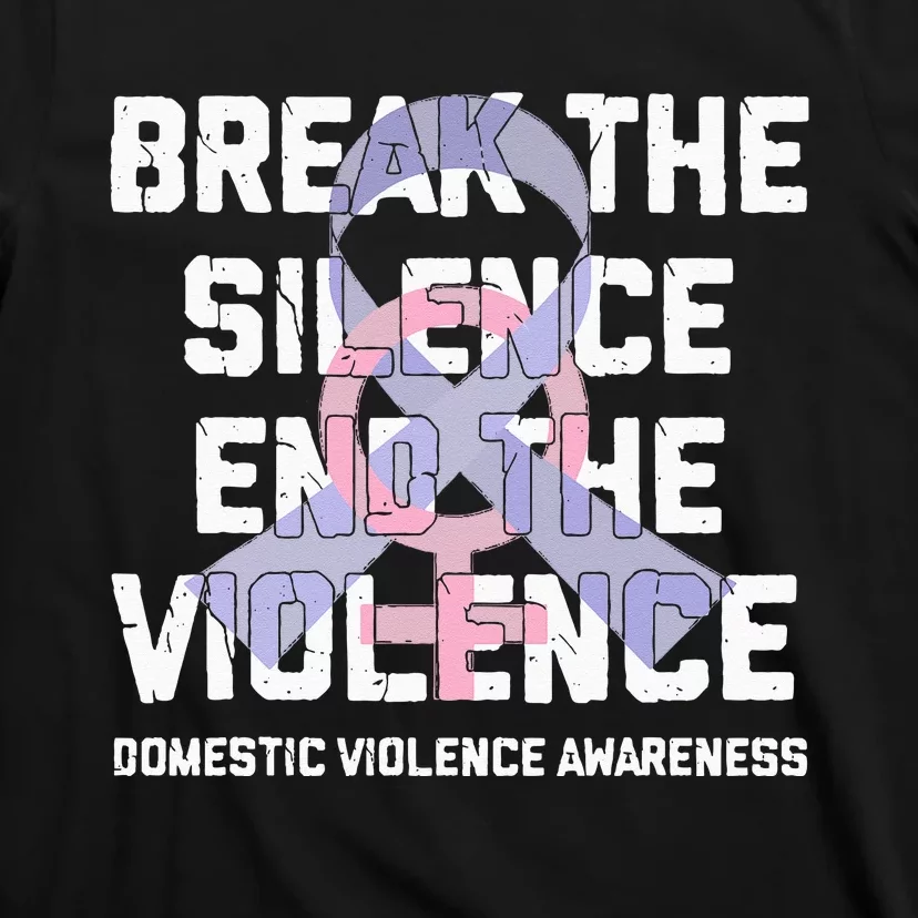 Break The Silence End Violence Domestic Violence Awareness T-Shirt