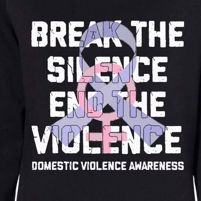 Break The Silence End Violence Domestic Violence Awareness Womens California Wash Sweatshirt