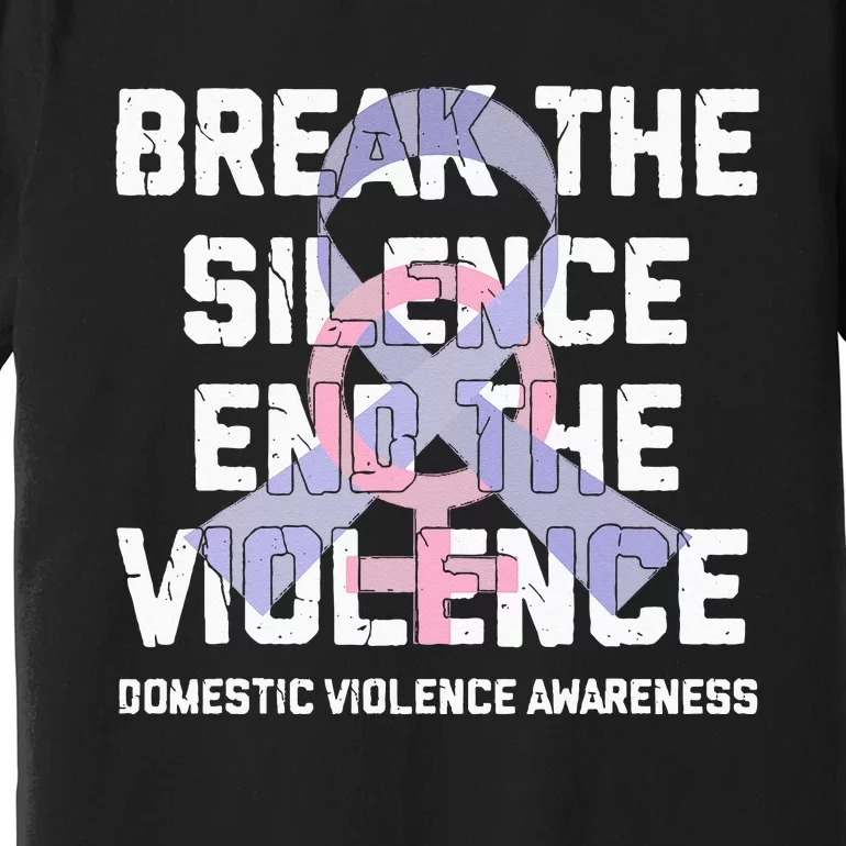 Break The Silence End Violence Domestic Violence Awareness Premium T-Shirt