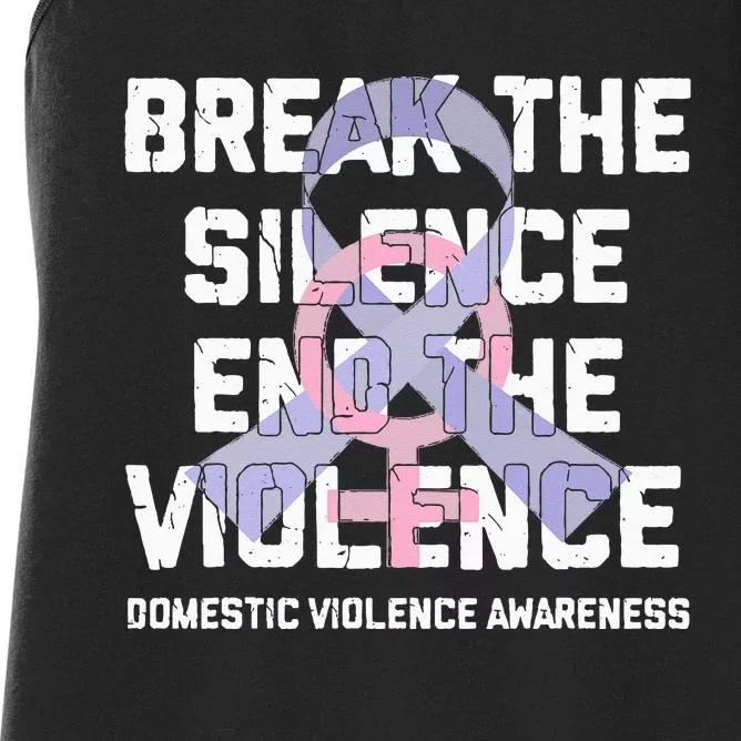 Break The Silence End Violence Domestic Violence Awareness Women's Racerback Tank