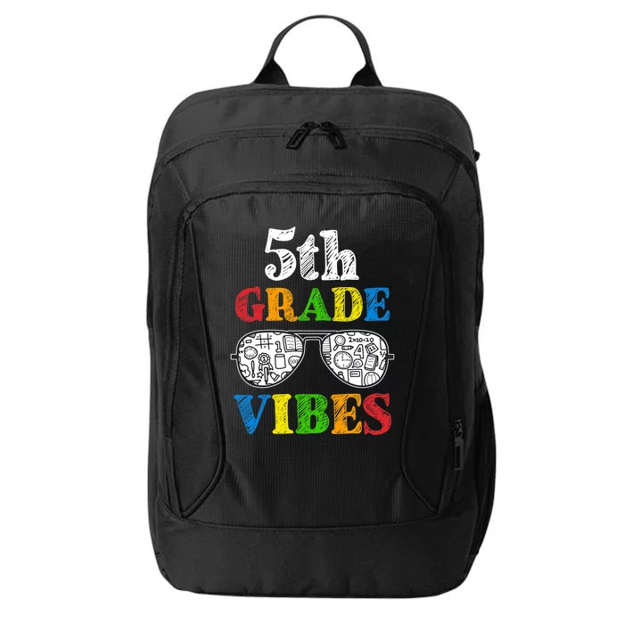 Back To School 5th Grade Vibes | First Day Teacher Kids City Backpack