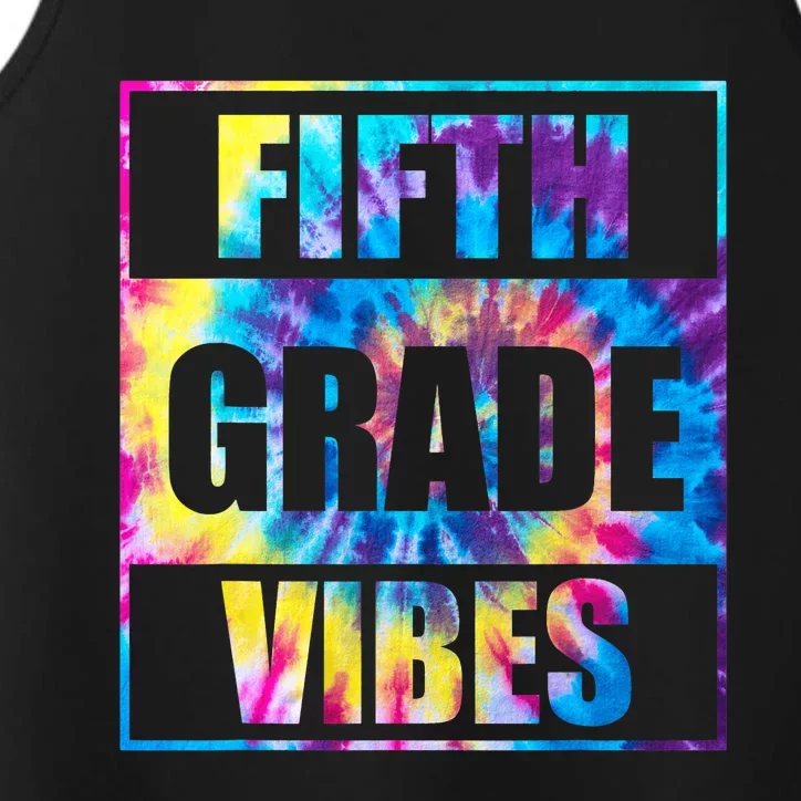 Back To School 5th Grade Vibes Tie Dye First Day Of School Teachers Performance Tank