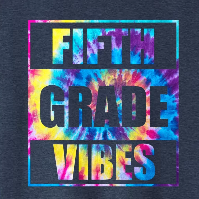 Back To School 5th Grade Vibes Tie Dye First Day Of School Teachers Women's Crop Top Tee