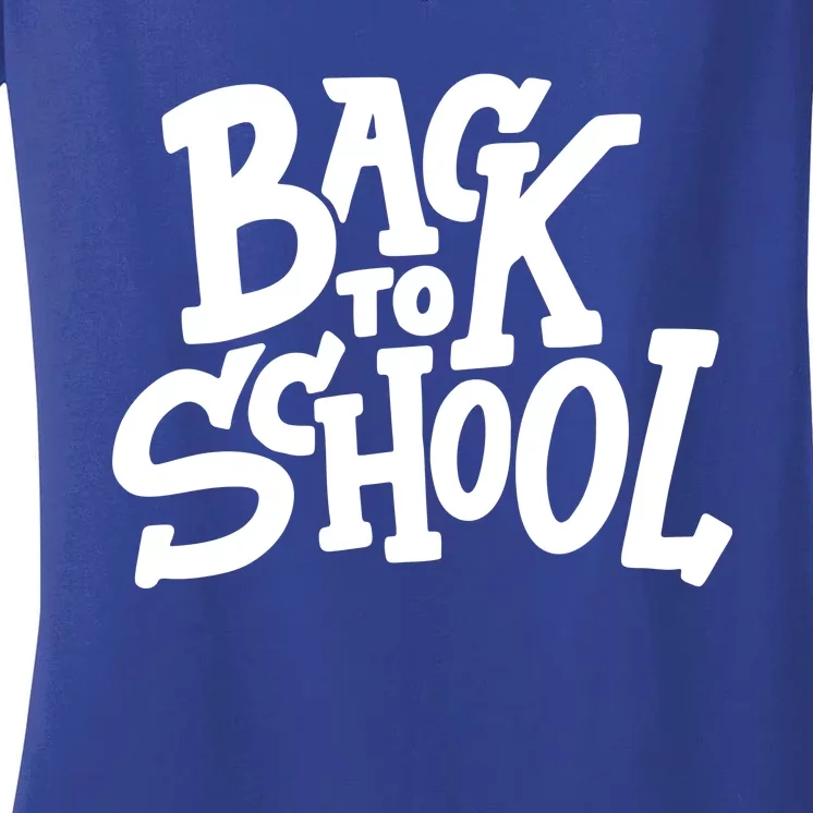 Back To School Gift Women's V-Neck T-Shirt