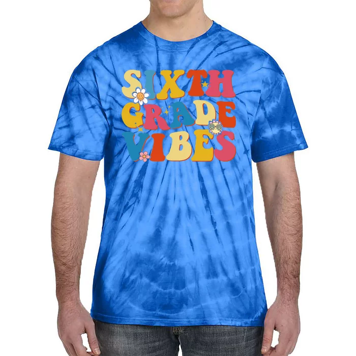 Back To School Sixth Grade Vibes Student Teacher Tie-Dye T-Shirt