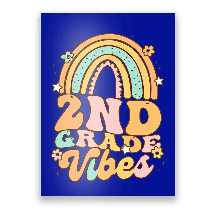 Back To School Second Grade Vibes Student Teacher Rainbow Cool Gift Poster