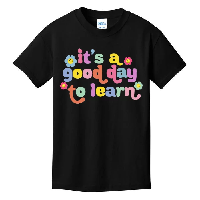 Back To School Motivational It's A Good Day To Learn Teacher Kids T-Shirt